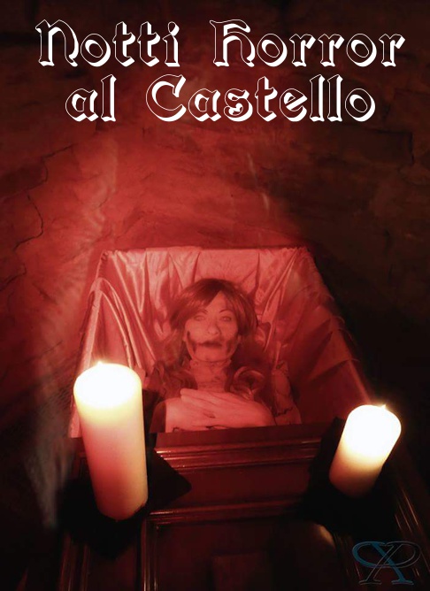 Notti Horror al Castello - vedi passate edizioni